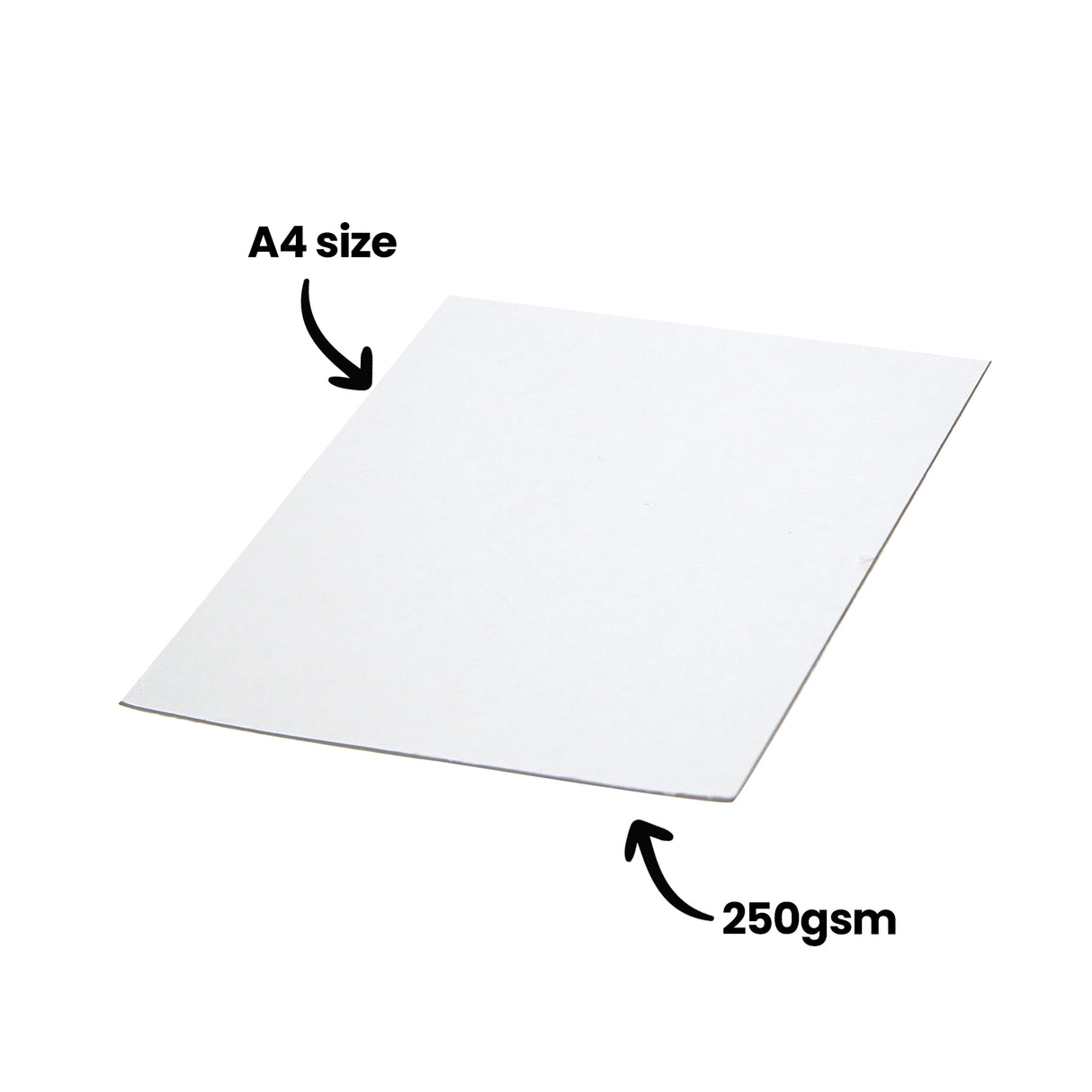 A single sheet of White Cardboard A4 (Pasteboard) is displayed on a pale background with black annotation arrows reading “A4 size” and “250gsm”. The smooth white surface and slim profile demonstrate the lightweight yet sturdy cardboard ideal for posters, stencils, construction and STEAM projects.