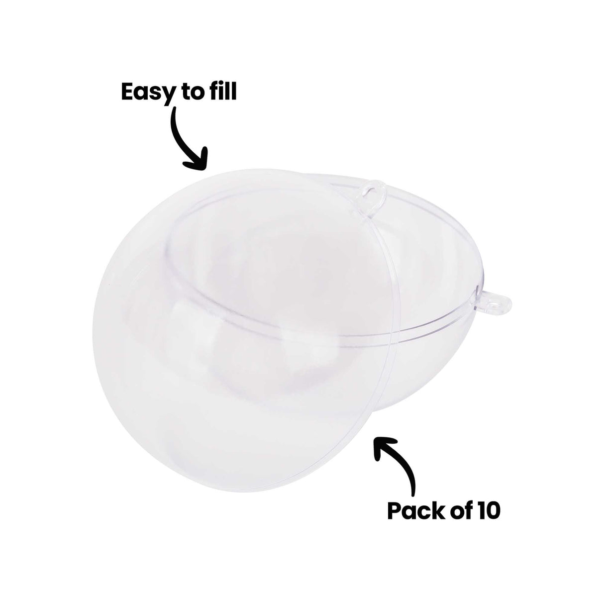 An annotated image of a Zart Plastic Bauble shown open in two clear plastic halves at an angle, labelled "Easy to fill" with an arrow pointing to the hollow inside cavity, and "Pack of 10" with an arrow pointing to the lower dome half.