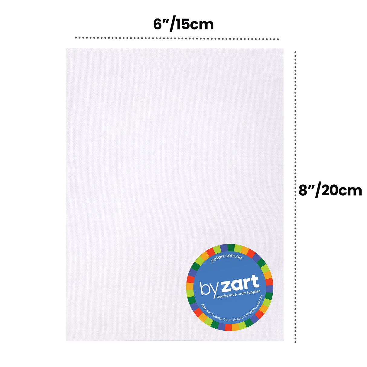 Canvas board displayed with measurement guides. Dotted lines and text show the dimensions 6"/15cm across the top and 8"/20cm along the side. A circular logo reads by Zart"