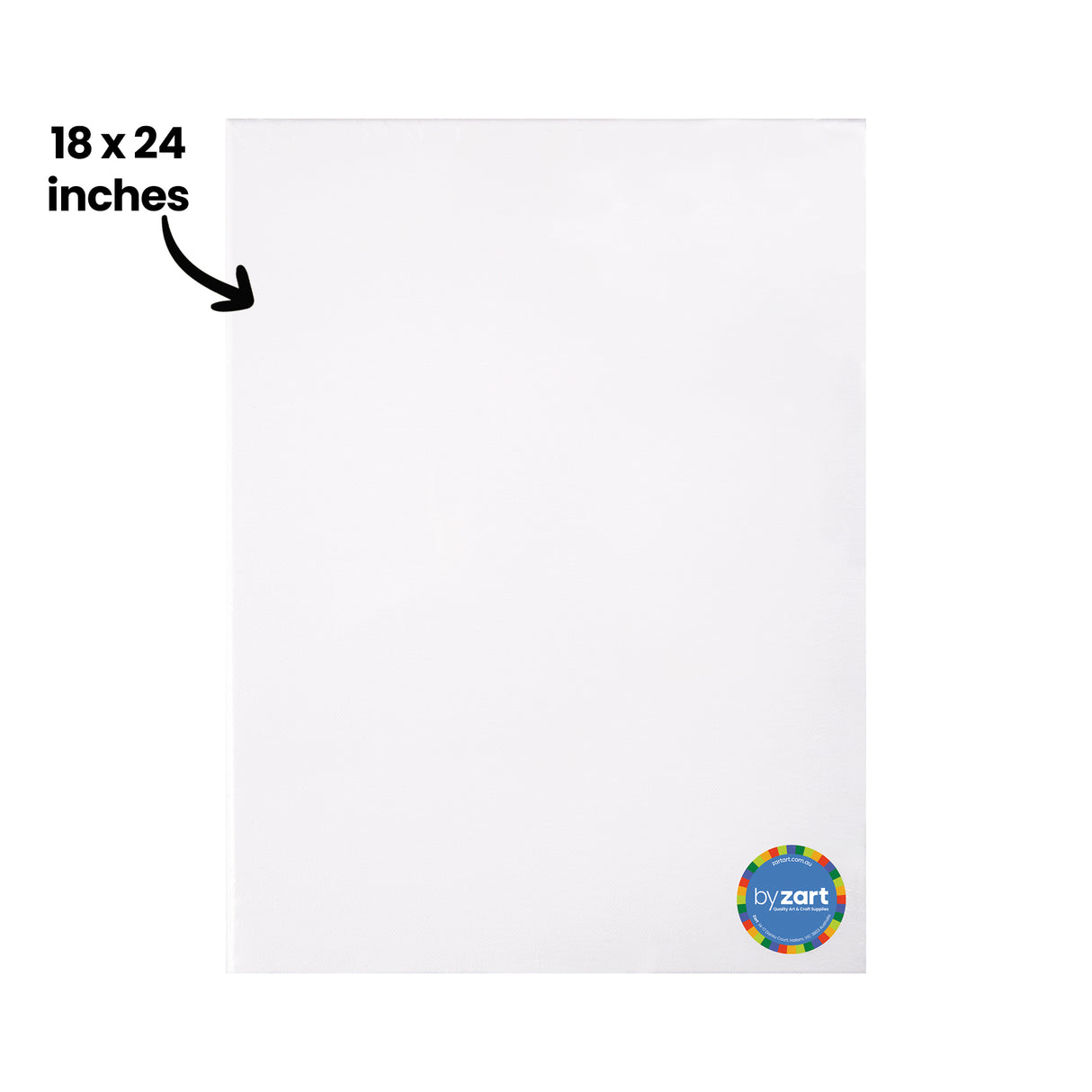 A blank Zart stretched canvas shown front-on, annotated "18 x 24 inches" with an arrow pointing to the surface. The white primed face is smooth and unmarked, with a round "by zart" sticker in the lower right corner, set against a plain white background.