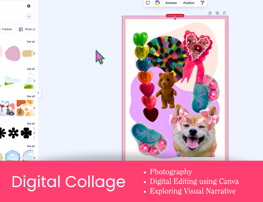 Zart Education PL The Essentials of Collage Activity 3: Digital Collage. A Canva workspace shows a playful digital collage featuring a dog with pink bows, a teddy bear, colourful heart shapes, felt textures, and a beaded heart decoration on an abstract background. Text on a pink banner reads “Digital Collage – Photography, Digital Editing using Canva, Exploring Visual Narrative.”