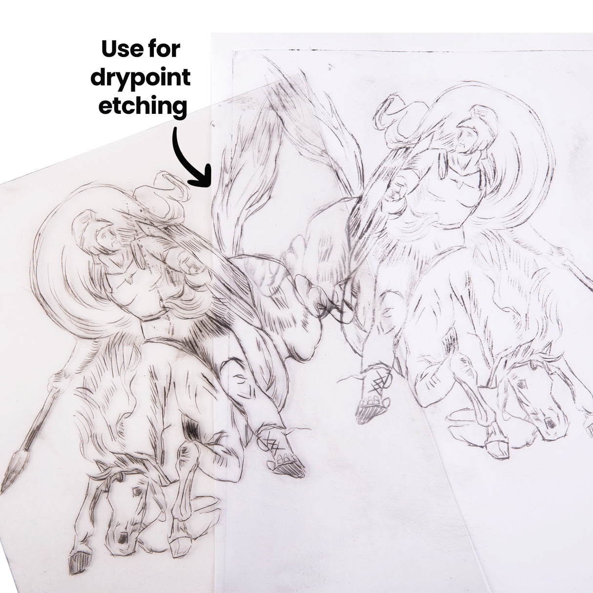 Two overlapping transparent Zart Acetate Heavyweight Sheets with pencil sketches of figures and horses drawn onto them. Annotated "Use for drypoint etching", showing fine scratched line work on the clear surface and the see-through layering of the sheets.