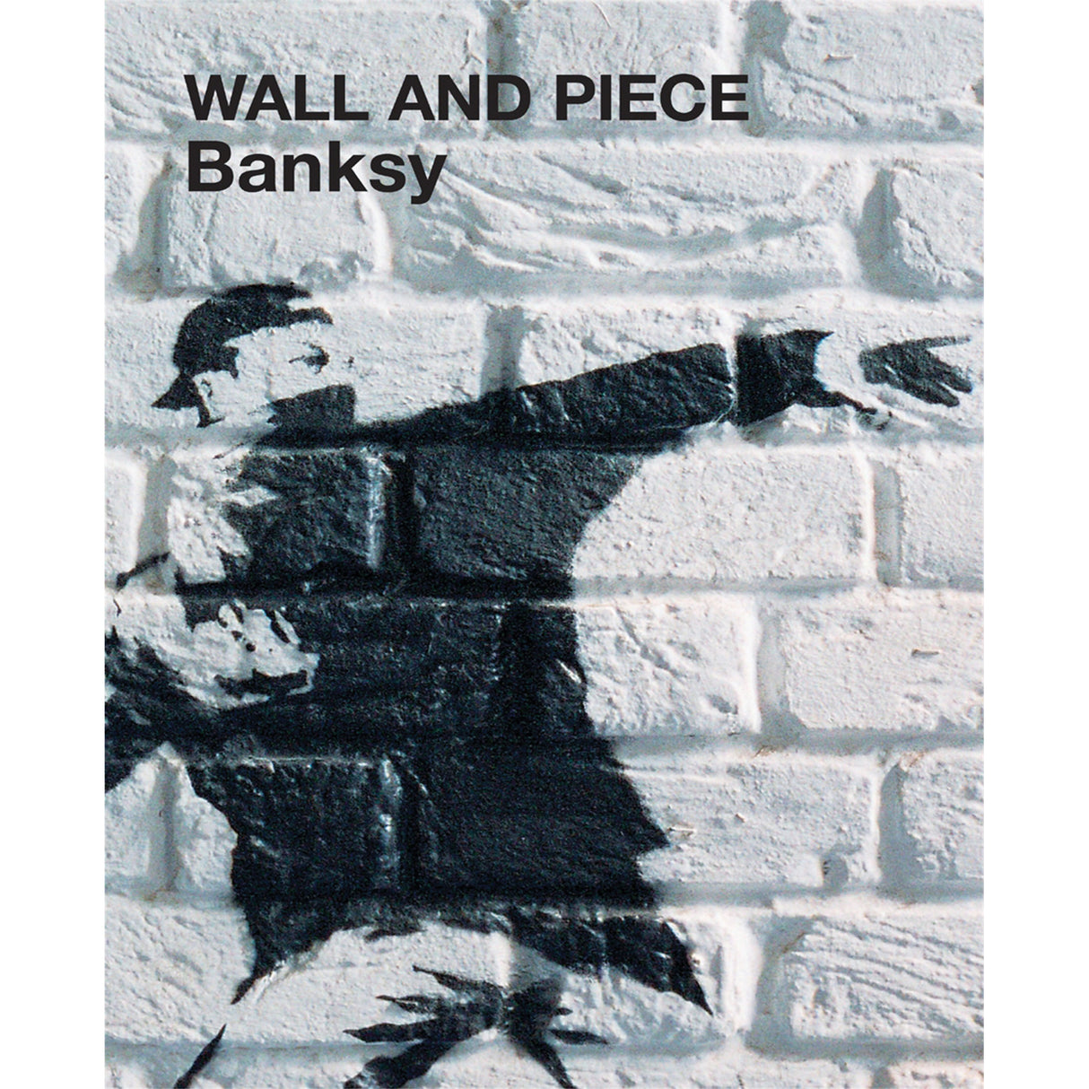 Wall and Piece - Banksy