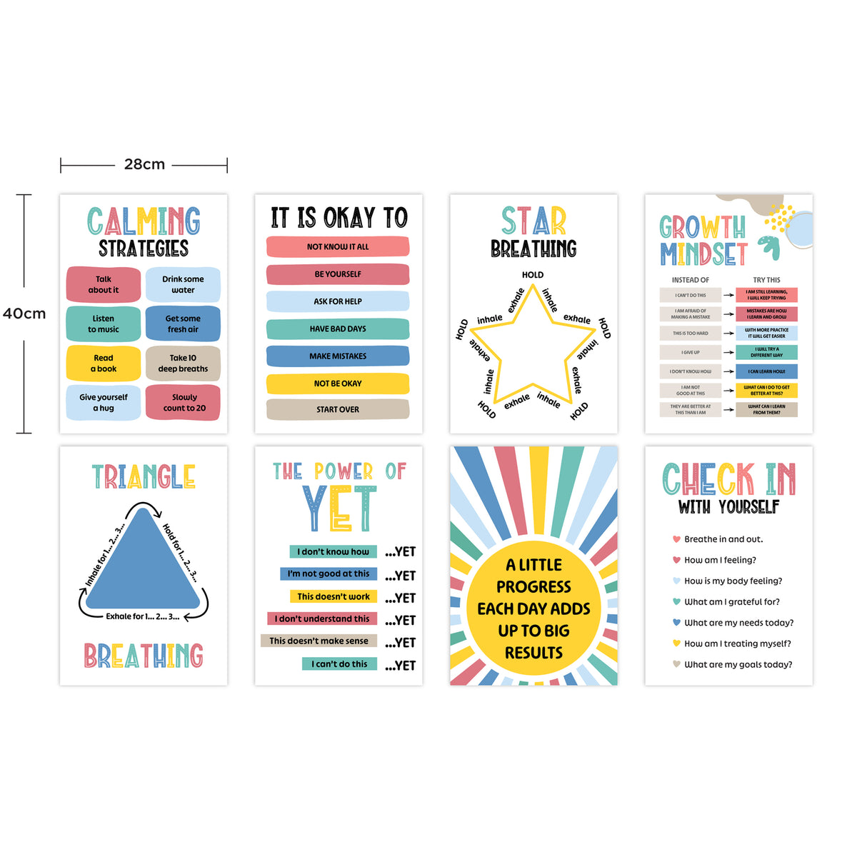 Eight colourful educational posters measuring 28cm by 40cm featuring mindfulness and wellbeing strategies for children. Designs include Calming Strategies, Star Breathing with circular breath pattern, Growth Mindset comparison chart, Triangle Breathing diagram, The Power of Yet affirmations, motivational sunburst stating A little progress each day adds up to big results, and Check In With Yourself reflection prompts.