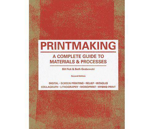 Printmaking-Complete Guide to Material and Processes | Zart