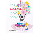 The Collage Ideas Book