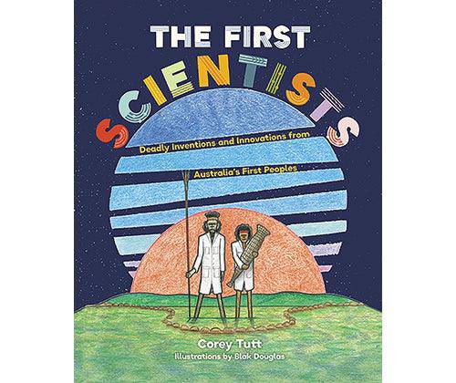 The First Scientists